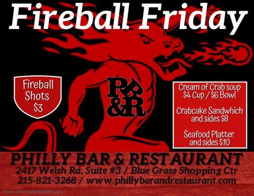 Fireball Fridays @ PB&R Cream of Crab Soap Crab Cakes and Seafood Specials.