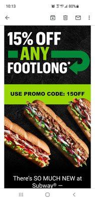 Coupon for 15% Off Any FootLong Sub ~ Yes I can + Chips Too!  :-)   9/13/2021