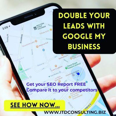 Get more leads with google my business book a free consult today...