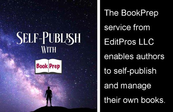 The BookPrep services from EditPros LLC enables authors to self-publish and manage their own books.