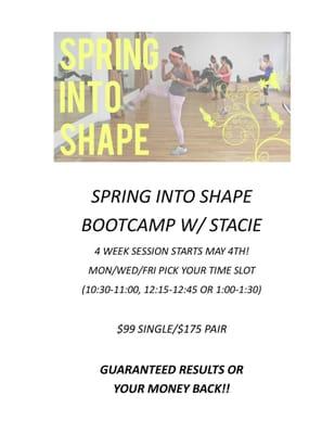 4 week Boot Camp. Results guaranteed or your money back!