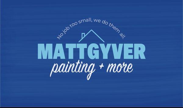 Mattgyver Painting And More