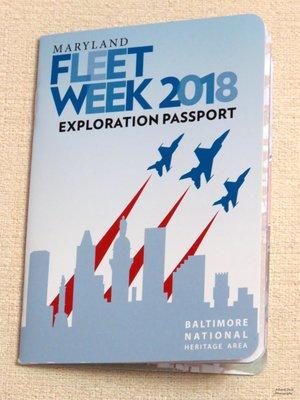 MD Fleet Week 2018 passport.  Get 10 stamps at various participating sites during fleet week and get a commemorative pin.