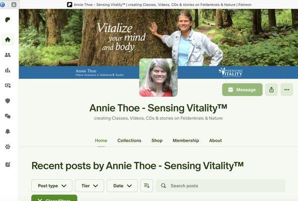 Annie Thoe's Patreon Site - with hundreds of Feldenkrais lessons, many with nature themes to improve movement & vitality