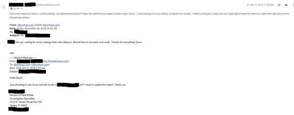 A screenshot of correspondence between myself, an investigator with the State of Florida Department of Real Estate, and David Birr.