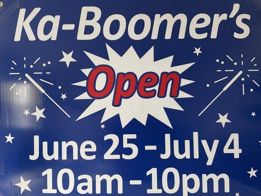 Business Hours.   Open June 25 through July 4 every year!   Closed all other days.