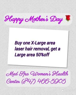 Mother's Day deal Exp 05/31/2021