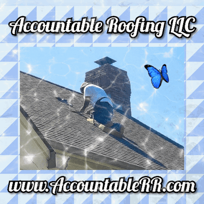 This is Accountable Roofing giving you the roof of your dreams. :)