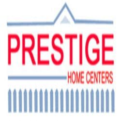 Prestige Home Centers