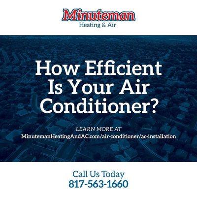 How efficient is your air conditioner? According to energy.gov, if your air conditioner is only 10 years old, you may save 20-40 percent of