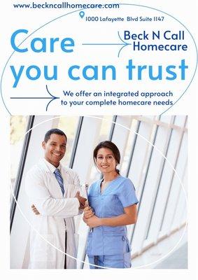 Quality care you can trust. Here at BeckNCall Homecare LLC