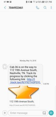 After 30 minuets I got a text that my cab was on the way and I was so happy until I opened the link,ride canceled WTF,see link.