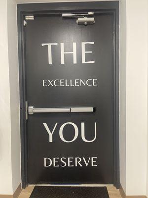 You deserve excellence!!!