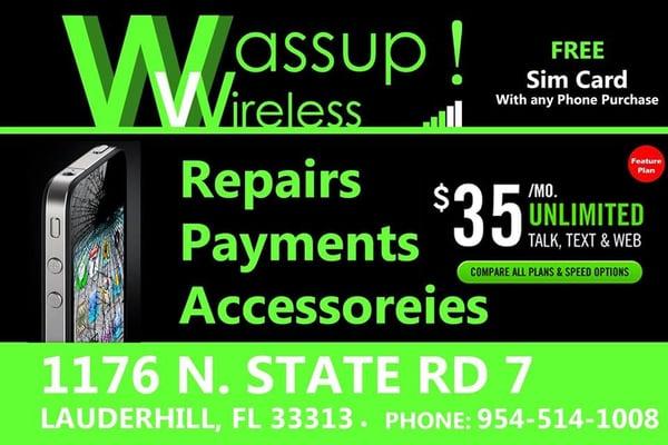 Wassup Wireless,Simple Mobile,T-Mobile,Net10,GoSmart,Ultra Mobile
Phone Repair,Buy&Sell Phone