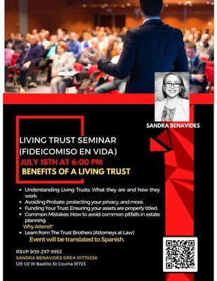 LIVING TRUST MONTHY SEMINAR PROTECT YOUR FAMILY LEGACY  Scan QR code for more info.