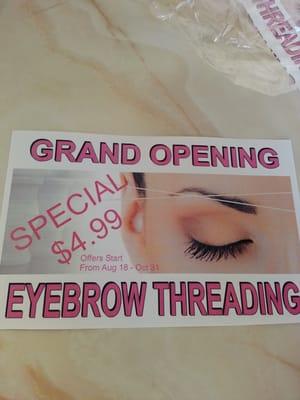 Grand Opening special get your eyebrow threading for only $4.99