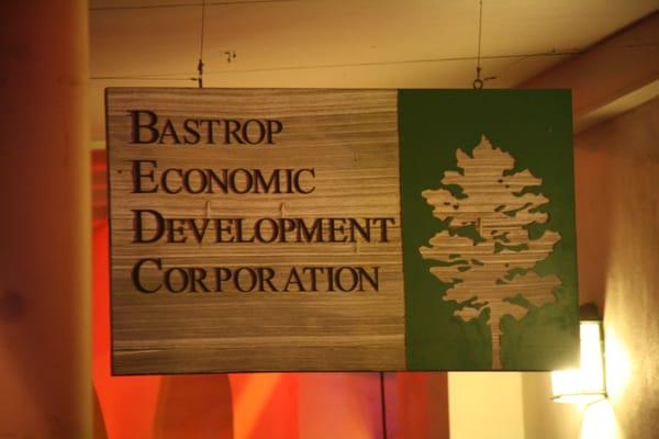 Every day the Bastrop EDC is investing in Bastrop Texas.