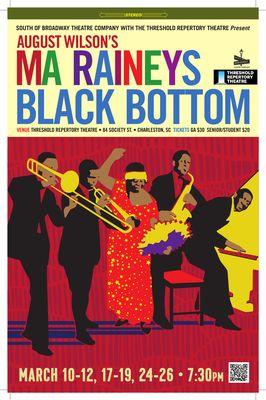 Threshold Repertory Theatre and South of Broadway present Ma Rainey's Black Bottom (March 2022).