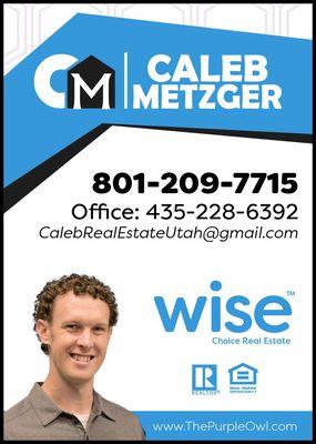 Caleb Metzger - Wise Choice Real Estate