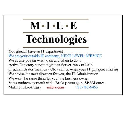 We can help you with the following:
 - Help you takeover IT from the old IT guy
 - Next level IT to help your IT Admin
 - IT Admin vacation