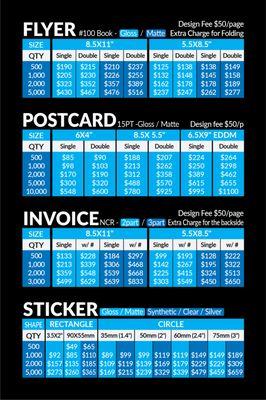 Flyer, Postcard, Invoice, Sticker Price Chart *Prices may be changed at any time without further notice.