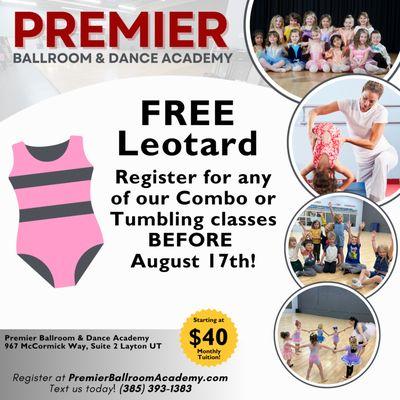 Free Leotard if you register your dancer for a Combo or Tumbling class by August 17th! Not ready to register? Come to our Open House!