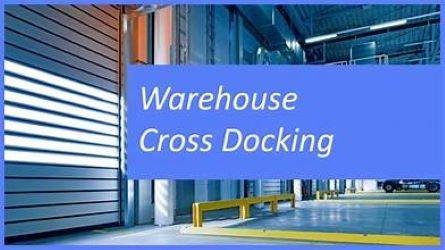 Warehouse Cross Docking