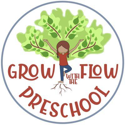 Grow with the Flow Preschool