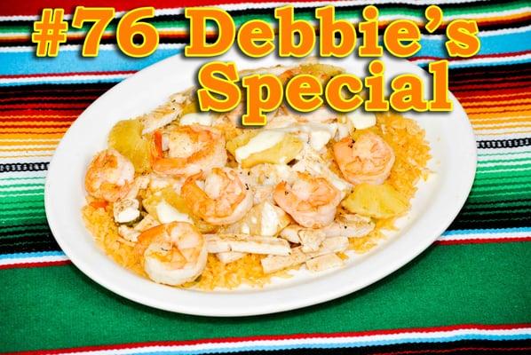 #76 Debbie's Special - our version of the chicken on the beach cooked fresh with grill pineapple!