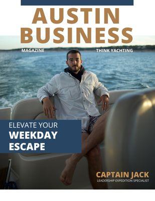 A captain on a boat and the cover of austin's business magazine.