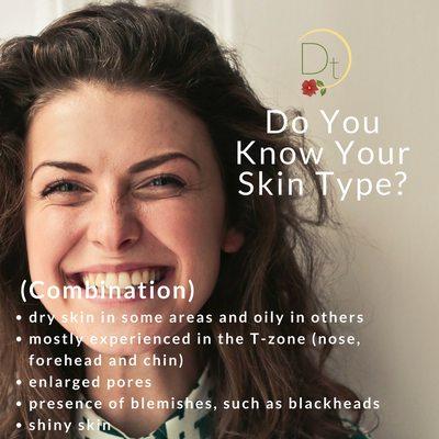 Come visit Dawning Tranquility so we can help determine your skin type.