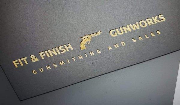 Fit and Finish Gunworks