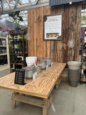 Our Potting Table is open! Come in and pot your new plants right here in the store.