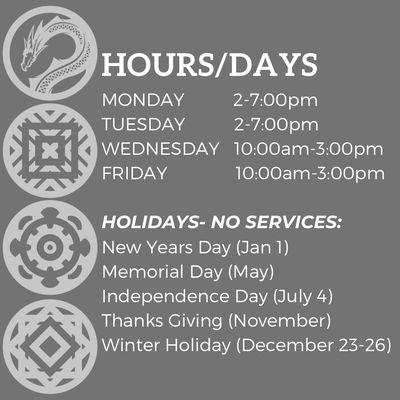 Hours / Days we are open & closed