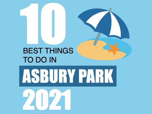 A graphic promoting a Travel Guidebook that explains the 10 Best Things To Do in Asbury Park, New Jersey, USA in 2021.