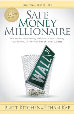 Read Safe Money Millionaire by Brett Kitchen and Ethan Kap.