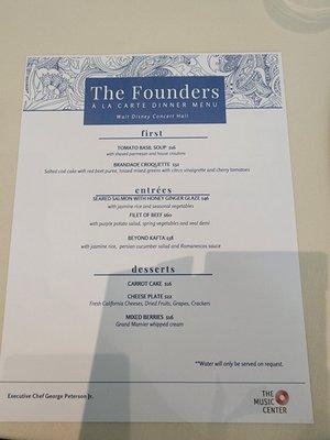 Very nice pre-concert adequate menu at the Founder's room