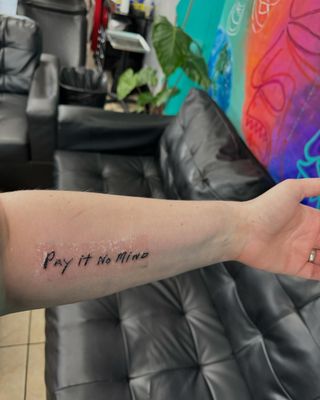 Tattoo featuring Marsha P. Johnson quote/middle name "Pay it no mind"