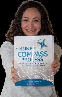 The Inner Compass Process book is published! Discover what you're meant to do and get paid for it!