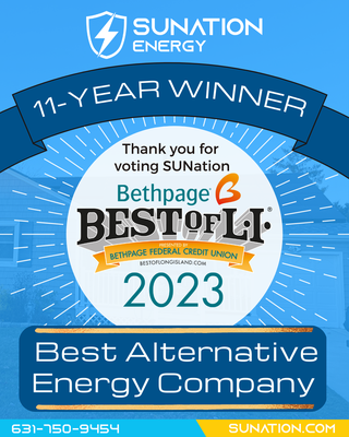 14 years running, SUNation has been voted Best of Long Island! In 2023, we were voted Best Alternative Energy Company!