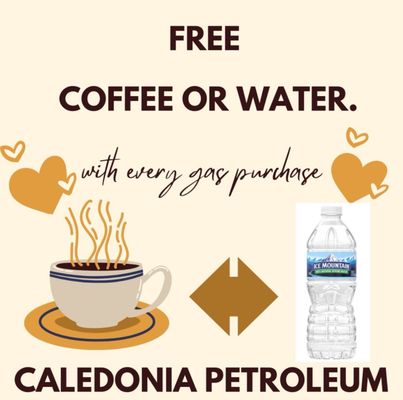 We provide free coffee and a ice mountain water for every customer