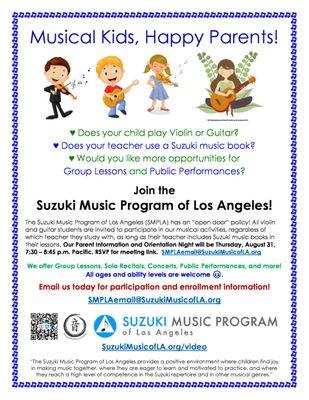 Musical Kids, Happy Parents! Join the Suzuki Music Program of Los Angeles (SMPLA) for violin and guitar lessons - "Every Child Can Learn!"