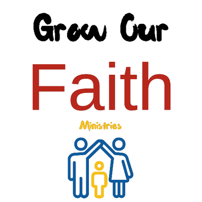 Grow Our Faith