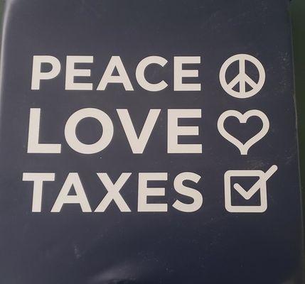 PEACE LOVE TAXES