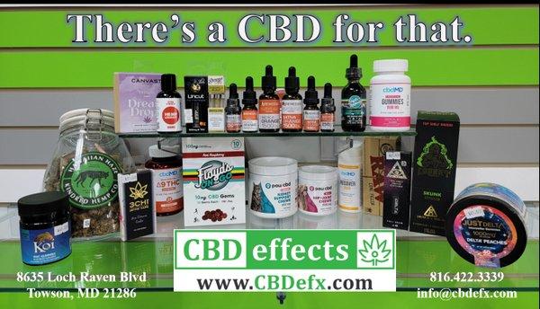 CBD effects products. In-Stock now. CBD effects Towson, MD Open M-Sa 9a-8p Sun 9a-5p. Quality brands and products only.