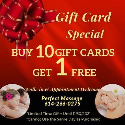 Gift Card Special Buy 10 Gift Cards Get 1 Free *Cannot Combined w/ Other Specials *Cannot Use the Same Day as Purchased *Limited Time Offer