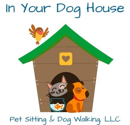 In Your Dog House Pet Sitting & Dog Walking, LLC