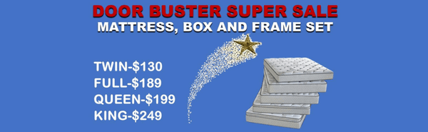 Door Buster Super Sale! Mattress, Box & Frame Set! Check out our Largo Location!