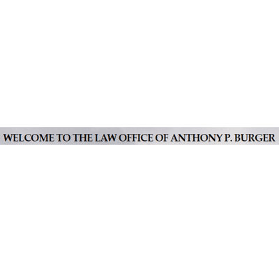 The Law Office of Anthony P Burger