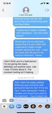 Text conversation between Zoie and I regarding my puppy that she refuses to give back.  Just to show you her true colors.